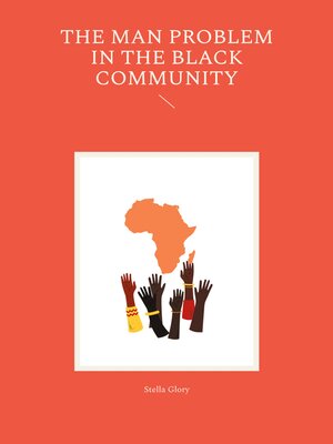 cover image of The man problem in the black community